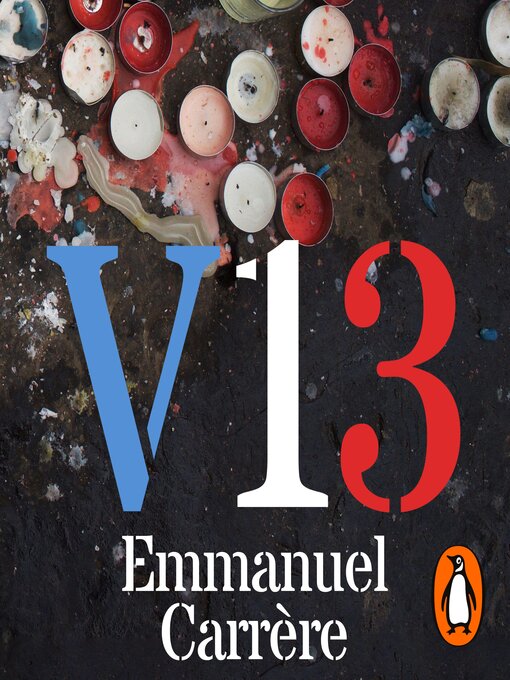 Title details for V13 by Emmanuel Carrère - Available